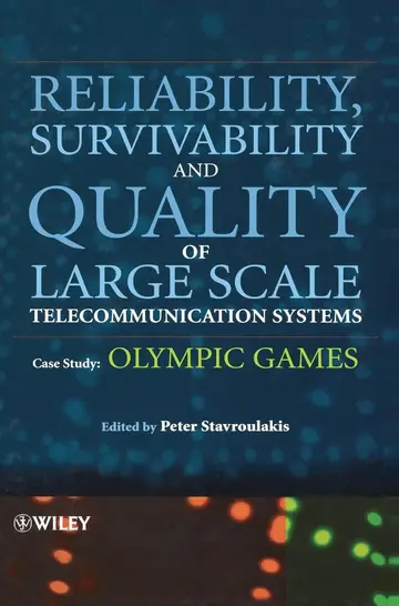Cover of Reliability, Survivability and Quality of Large Scale Telecommunication Systems