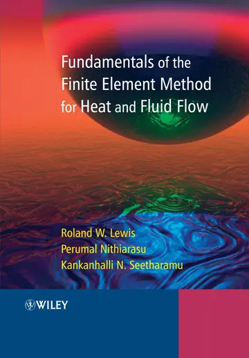 Cover of Fundamentals of the Finite Element Method for Heat and Fluid Flow