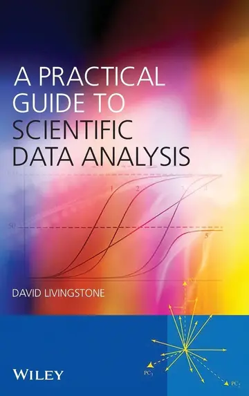 Cover of A Practical Guide to Scientific Data Analysis