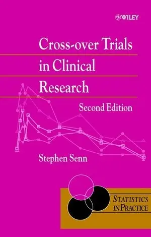 Cover of Cross-Over Trials in Clinical Research
