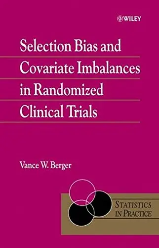 Cover of Selection Bias and Covariate Imbalances in Randomized Clinical Trials