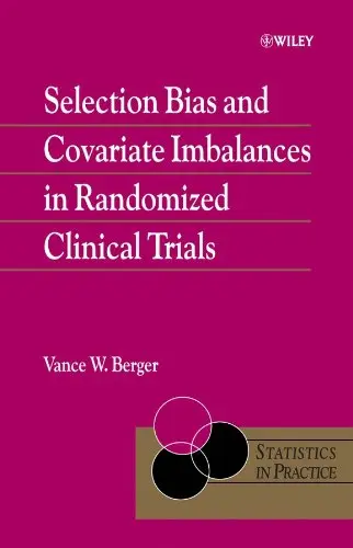 Cover of Selection Bias and Covariate Imbalances in Randomized Clinical Trials