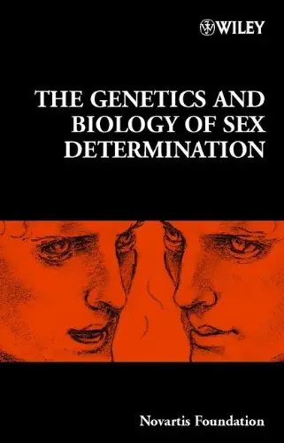 Cover of The Genetics and Biology of Sex Determination -No. 244