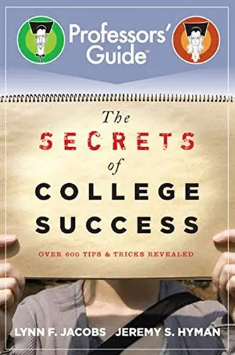 Cover of The Secrets of College Success