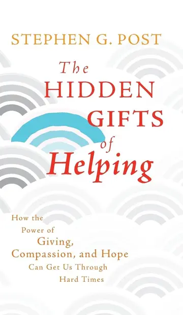 Cover of The Hidden Gifts of Helping