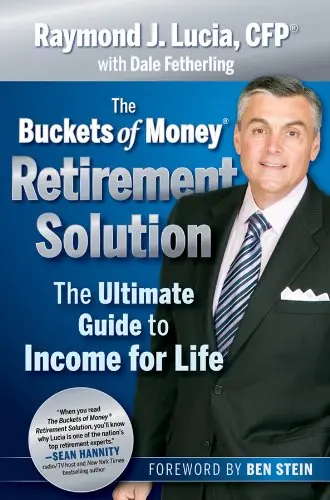 Cover of The Buckets of Money Retirement Solution