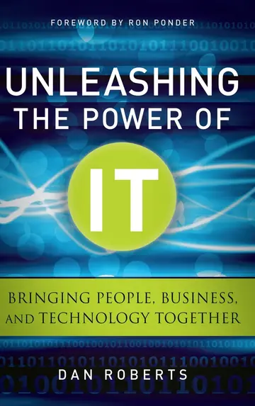 Cover of Unleashing the Power of IT