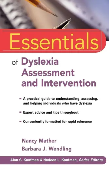Cover of Essentials of Dyslexia Assessment and Intervention