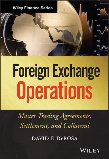 Cover of Foreign Exchange Operations Master Trading Agreements Settlement and Collateral (hb 2014)