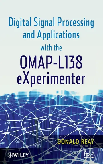 Cover of Digital Signal Processing and Applications with the OMAP- L138 Experimenter