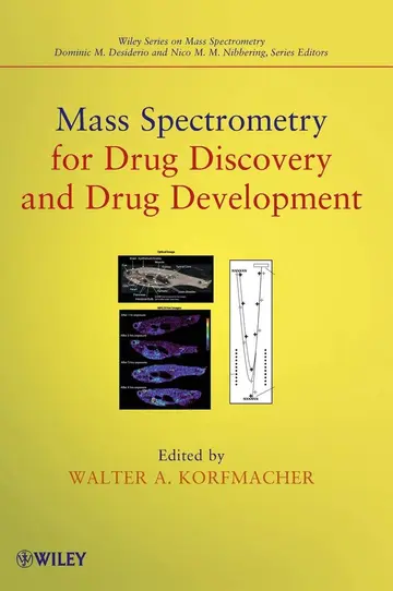 Cover of Mass Spectrometry for Drug Discovery and Drug Deve lopment