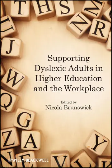 Cover of Supporting Dyslexic Adults in Higher Education and the Workplace
