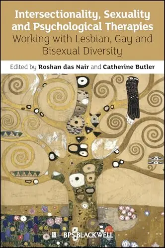 Cover of Intersectionality, Sexuality and Psychological Therapies