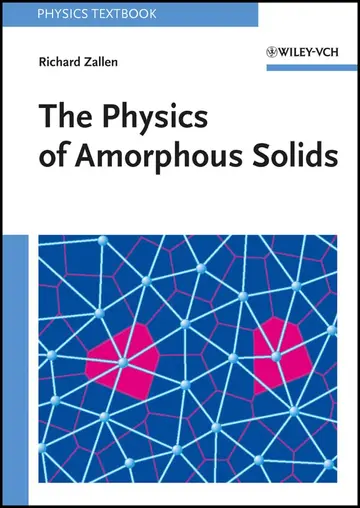 Cover of The Physics of Amorphous Solids