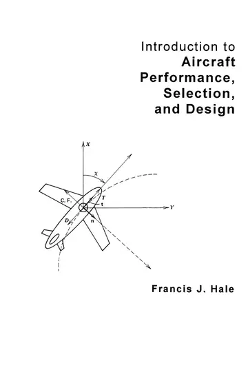 Cover of Introduction to Aircraft Performance, Selection, and Design