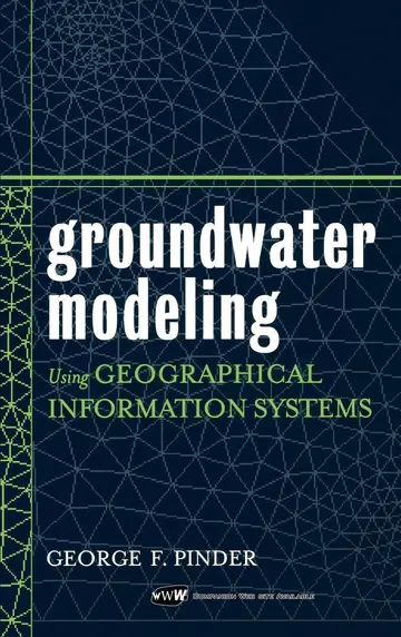 Cover of Groundwater Modeling Using Geographical Information Systems