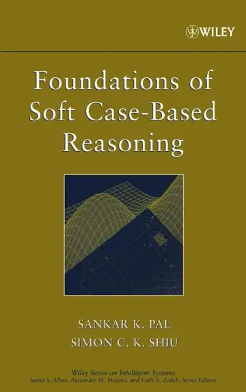Cover of Foundations of Soft Case–Based Reasoning