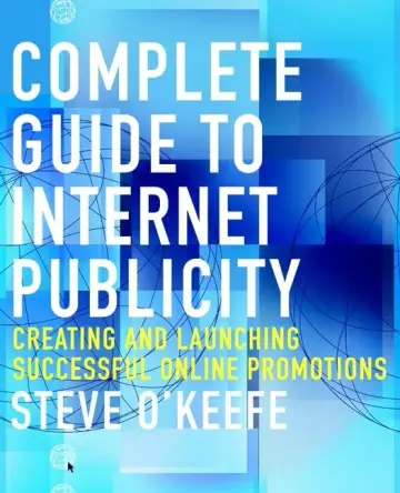 Cover of Complete Guide to Internet Publicity