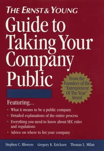 Cover of The Ernst & Young Guide to Taking Your Company Public