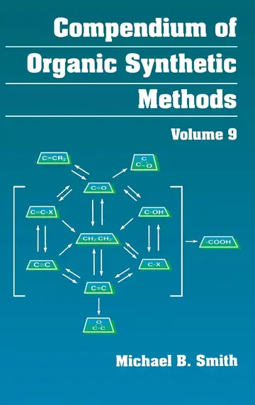 Cover of Compendium of Organic Synthetic Methods, Volume 9