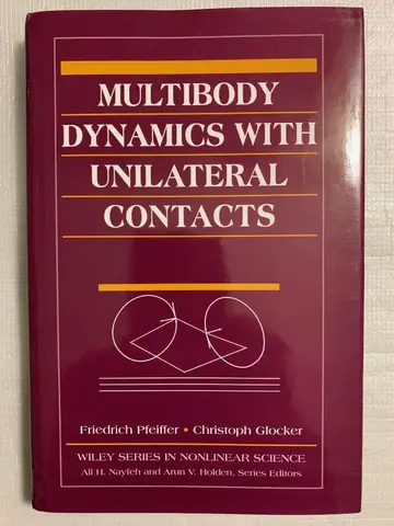 Cover of Multibody Dynamics with Unilateral Contacts