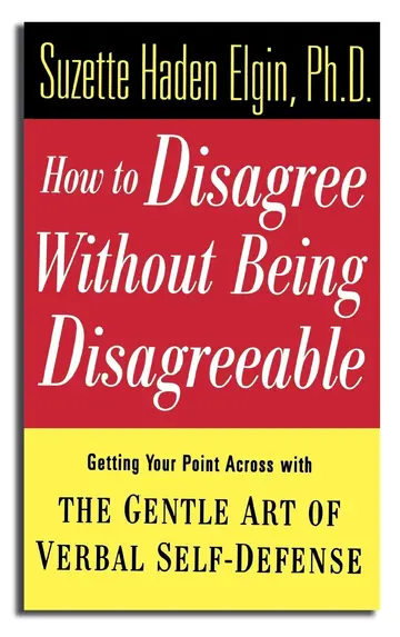 Cover of How to Disagree Without Being Disagreeable