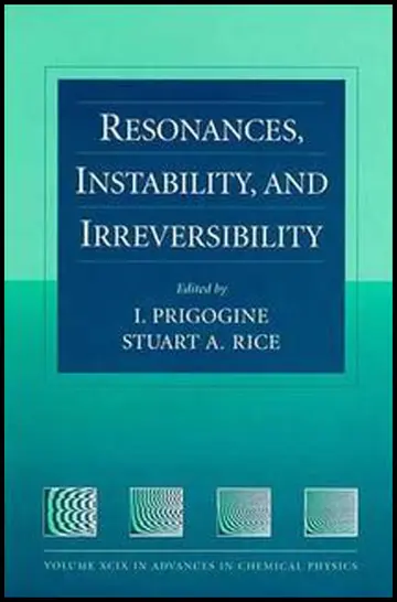 Cover of Resonances, Instability, and Irreversibility, Volume 99