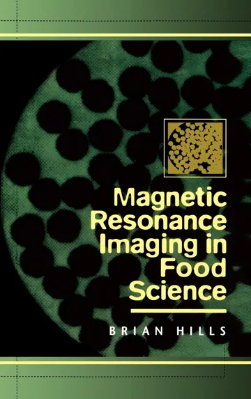 Cover of Magnetic Resonance Imaging in Food Science