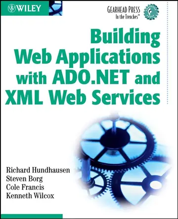 Cover of Building Web Applications with ADO.NET and XML Web Services