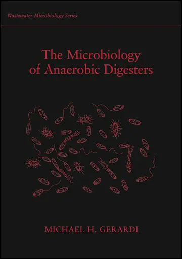 Cover of The Microbiology of Anaerobic Digesters