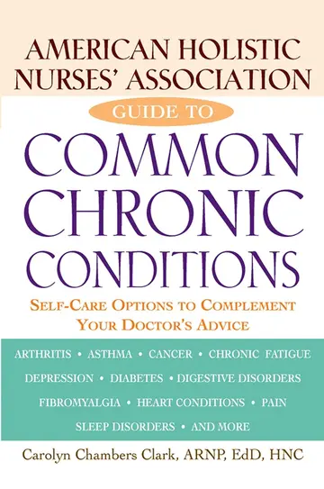 Cover of American Holistic Nurses′ Association Guide to Common Chronic Conditions