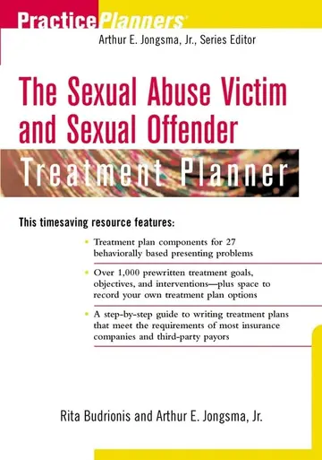 Cover of The Sexual Abuse Victim and Sexual Offender Treatment Planner