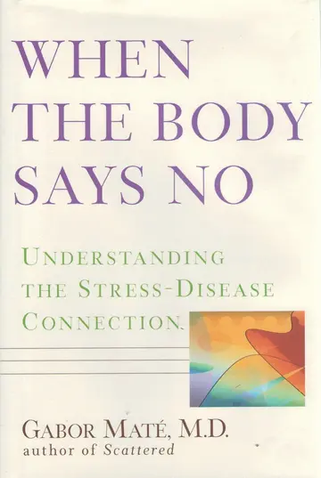 Cover of When the Body Says No