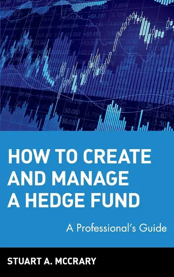 Cover of How to Create and Manage a Hedge Fund