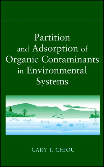 Cover of Partition and Adsorption of Organic Contaminants in Environmental Systems