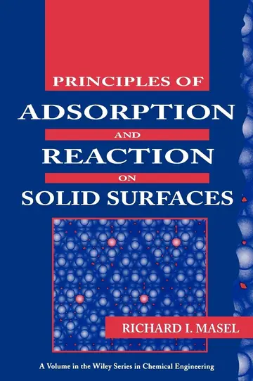 Cover of Principles of Adsorption and Reaction on Solid Surfaces