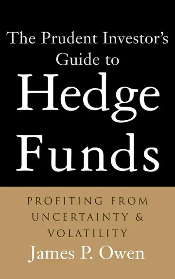 Cover of The Prudent Investor′s Guide to Hedge Funds