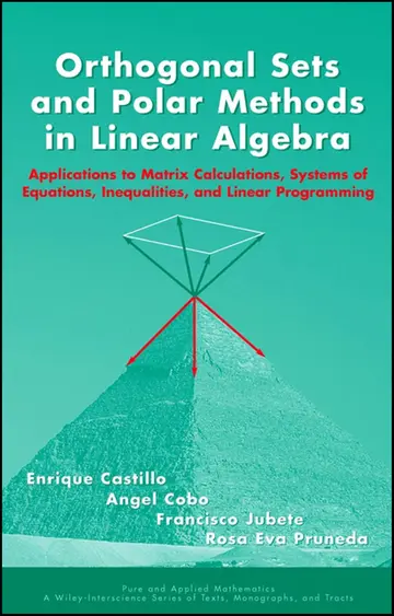 Cover of Orthogonal Sets and Polar Methods in Linear Algebra