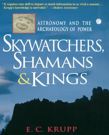 Cover of Skywatchers, Shamans & Kings