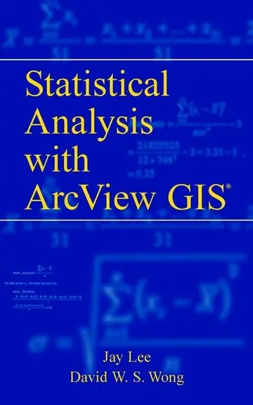 Cover of Statistical Analysis with ArcView GIS®