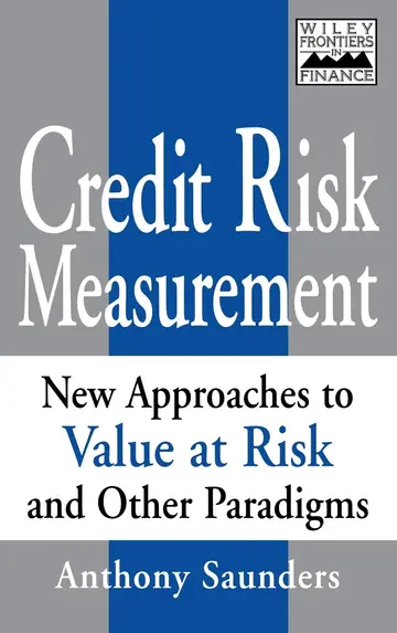 Cover of Credit Risk Measurement - New Approaches to Value at Risk & Other Paradigms