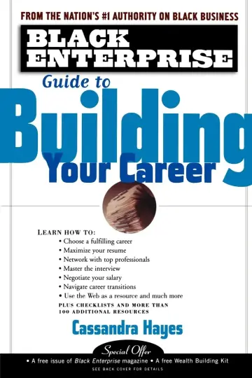 Cover of Black Enterprise Guide to Building Your Career