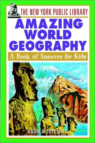 Cover of The New York Public Library Amazing World Geography
