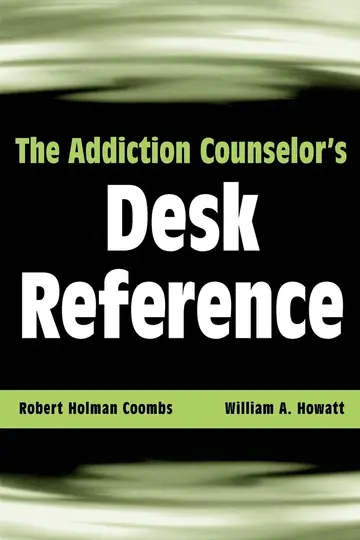 Cover of The Addiction Counselor's Desk Reference