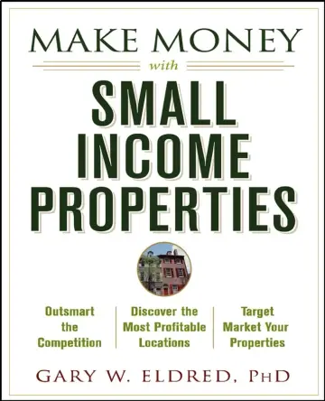 Cover of Make Money with Small Income Properties