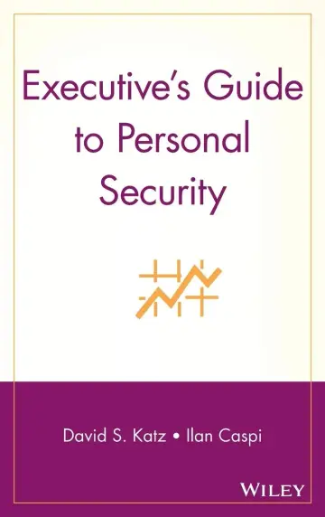 Cover of Executive′s Guide to Personal Security