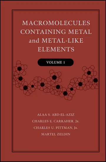 Cover of Macromolecules Containing Metal and Metal-Like Elements