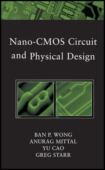 Cover of Nano-CMOS Circuit and Physical Design