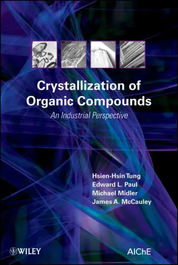 Cover of Crystallization of Organic Compounds