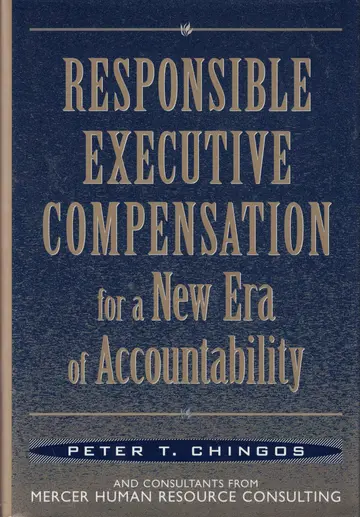 Cover of Responsible Executive Compensation for a New Era of Accountability